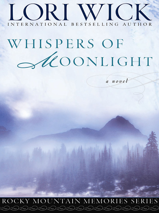 Title details for Whispers of Moonlight by Lori Wick - Wait list
